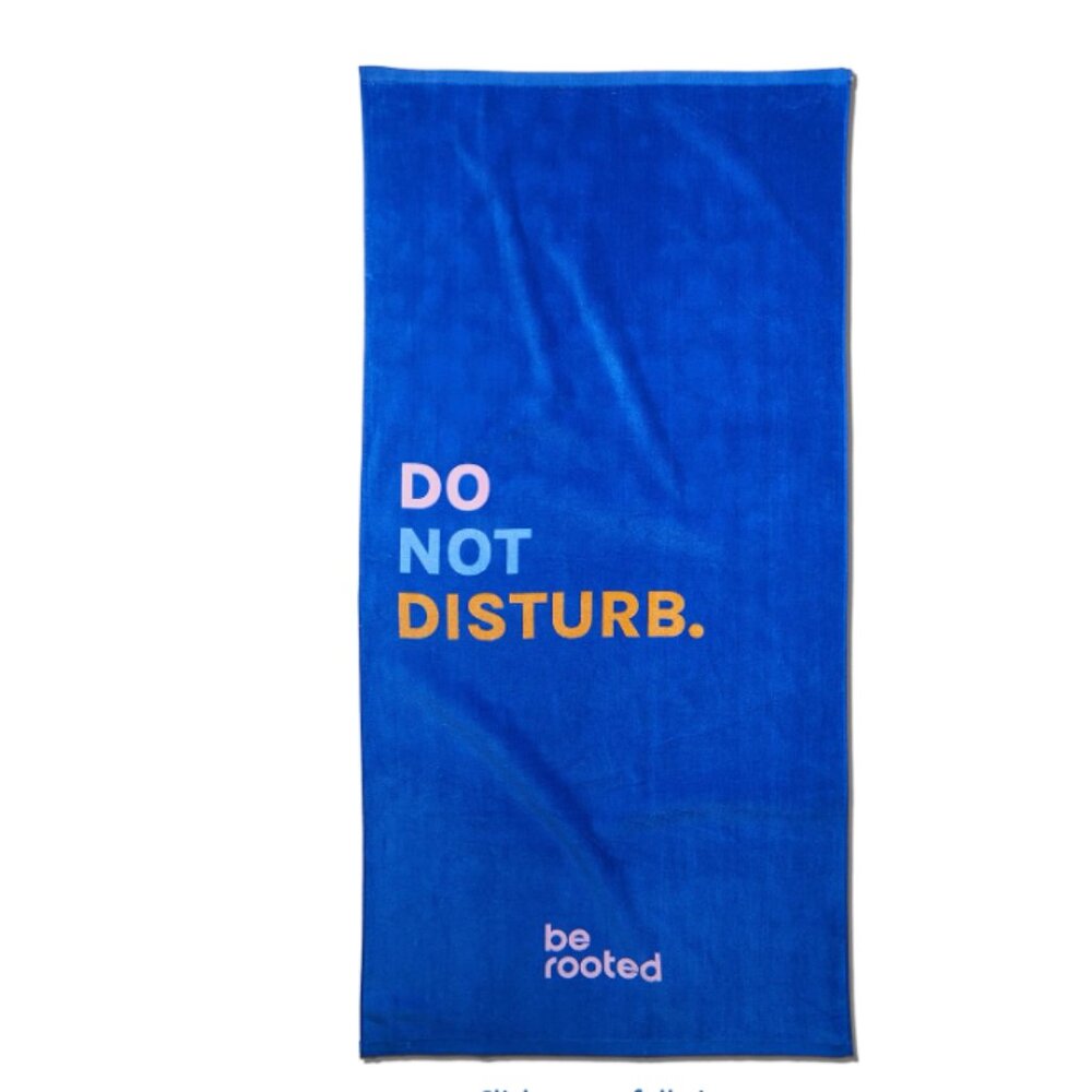 BE ROOTED Do Not Disturb Summer Pool and Beach Large Towel NWT